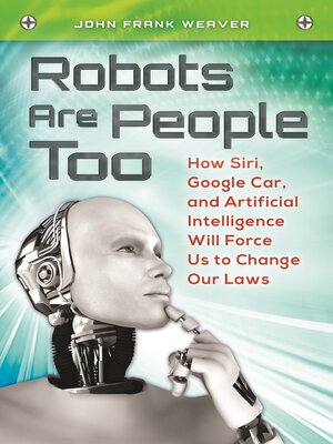 cover image of Robots Are People Too